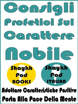 cover image of Consigli Profetici Sul Carattere Nobile